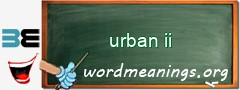 WordMeaning blackboard for urban ii
